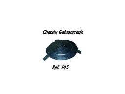 Chapéu-Galvanizado